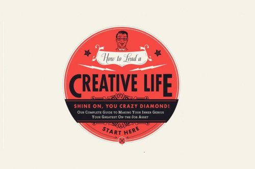 Infographic:How To Lead A Creative Life