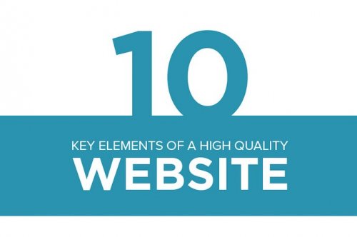 Top 10 Key Elements Of A High Quality Website