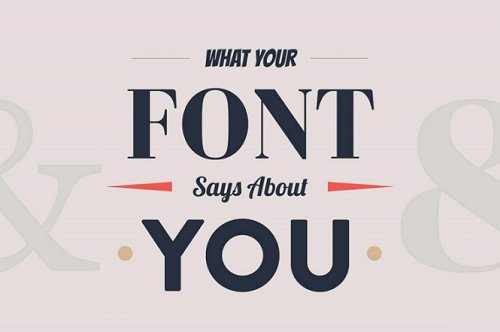 What Your Font Choices Say About You
