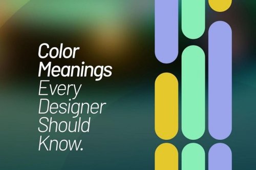 Color Meanings Every Designer Should Know