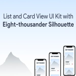 List and Card View UI Kit with Eight-thousander