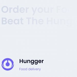 Hungger - Food Delivery App